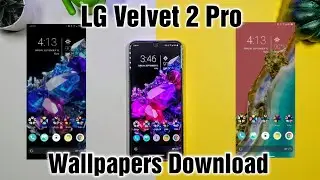 LG Velvet 2 Pro Wallpapers Download | Better Than Nothing!