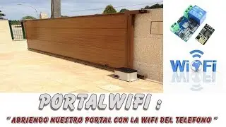 PortalWifi : Gestiona tu portal desde la wifi de tu telefono, tablet,etc.