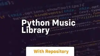 Python Music Library
