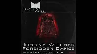 Johnny Witcher - Forbidden Dance (Original Mix) [SW043]