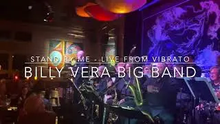 Billy Vera Big Band - Live from Vibrato - 