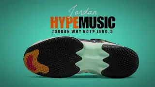 HYPE MUSIC 2022 Jordan Why Not? Zero.5 DETAILED LOOK + RELEASE DATE