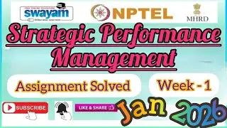 Strategic Performance Management Week 1 Assignment Answer#NPTELASSIGNMENTS#2026#StrategicPerformance