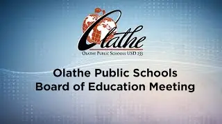 January 2021 Olathe Public Schools Board of Education Meeting