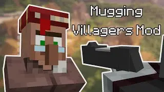 Mugging Villagers Mod Showcase