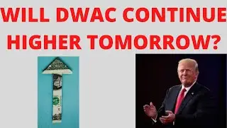 DWAC STOCK CHART UPDATE!! QUICK TECHNICAL ANALYSIS ON DIGITAL WORLD ACQUISITION STOCK!!