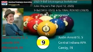 2025 9-BALL EXTRAVAGANZA INVITE (SINGLES) FINAL ROUND LOSERS: Patrick Murphy SL 5 vs. Justin A. SL 5