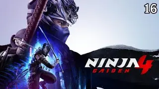 Ninja Gaiden 4  Capitulo 16 | Aguacero (Gameplay sin comentarios)