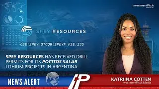 Spey Resources has received drill permits for its Pocitos Salar lithium projects in Argentina.