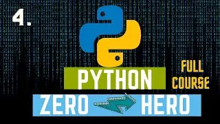 Python (getting started with python 02) - zero to hero 04 🔥🔥🔥🔥