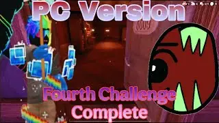 Fourth Challenge Complete (PC Version)