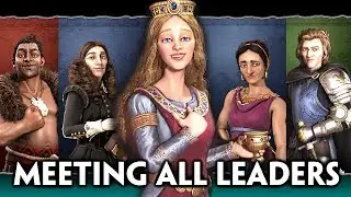 Civilization 6: Gathering Storm - All NEW Leaders Cutscenes of Meeting the Player + Narrated Intros