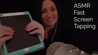 ASMR Fast Screen Tapping