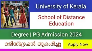 University of Kerala | School of Distance Education Admission 2024 , Degree & PG | Apply Now