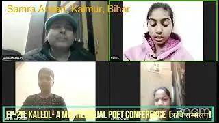 Samra Ansari at EP-26: Kallol- A Multilingual Poet Conference  (कवि सम्मेलन)- January 29, 2023