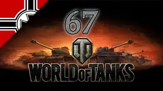 World of Tanks - Deutsche Linie (Pz. III/IV) - 67 - [Let's Play] [Gameplay] [Deutsch]