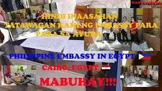 Ayuda ng Gobyerno para sa mga OFW | Philippine Embassy in Egypt