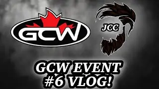 THIS IS MY 6TH GCW Event??!! GCW Event 6 Vlog! #prowrestling