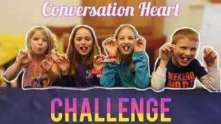 Valentine Conversation Heart Challenge || Happy Valentine's Day Challenge ❤❤