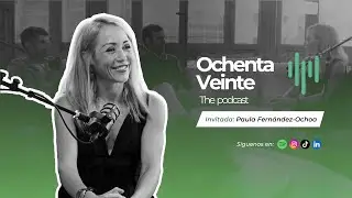 Paula Fern&aacute;ndez-Ochoa #6 / Marca personal y alto rendimiento: as&iacute; se entrena una vida con prop&oacute;sito