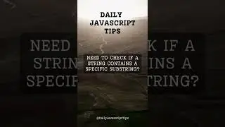 Checking if a String Contains a Substring: Essential Techniques and Best Practices