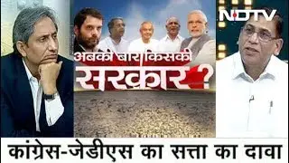 Prime Time with Ravish Kumar, May 15, 2018 | Ravish Kumar's Analysis of Karnataka Conundrum
