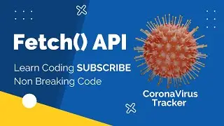 How to Make Corona Virus Case's Track Website by Using HTML and JavaScript with Fetch() API.