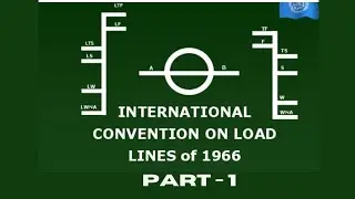 Loadline Convention | Part - 1 | Calculation of Freeboard Assignment