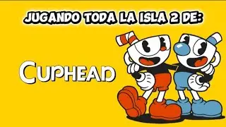 Jugando la isla 2 de cuphead #cuphead #mugman #dlc 
