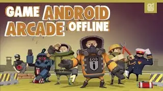 5 Game Android Offline Arcade Terbaik 2018