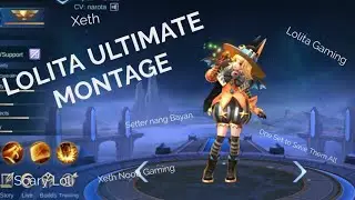 CRAZY LOLI SETTER!! | LOLITA ULTIMATE MONTAGE |  XETHYRIA | MLBB