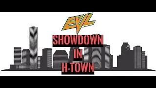 WWE 2K  - EWL SHOWDOWN IN H-TOWN (PPV) - CAW UNIVERSE