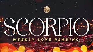 SCORPIO - They're Still Here, Running Back With An Apology & A Commitment Offer | Jan25-31