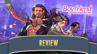 Boyfriend Dungeon Can't Quite Make a Love Connection | Review