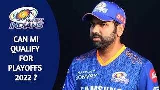 Can MI qualify for playoffs 2022 ? | Rohit no more MI captain ? | MI VS CSK possible playing 11