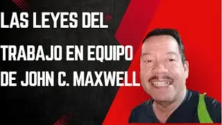 59. Paseo matinal con Sergio D&iacute;az - Las leyes del trabajo en equipo de John C. Maxwell 29jul2025