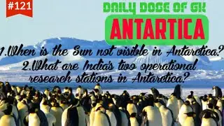 Antartica|#121|World GK|Continents|Discovery| #antarctica #antarticagk #gk #dailygk #quiz