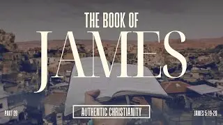 Authentic Christianity- Part 20