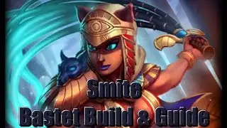 SMITE: Bastet - Build, Abilities, Relics