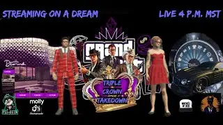 Streaming on a Dream, The Diamond Casino, Triple Crown Takedown, GTA Online, GTA 5 Online