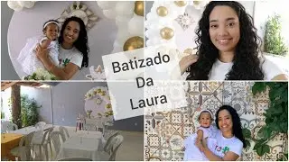 BATIZADO DA LAURA/DECORAÇÃO/ALMOÇO#batizado #laurahelena #almoço
