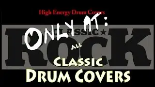 Here is a preview of All Classic Drum Covers