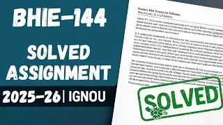 BHIE-144 solved assignment 2025-26 | BHIE-144 assignment 2025