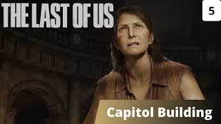 The Last of Us (Эпизод 5) Капитолий (4k)