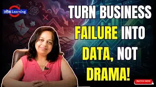 Business में Fail होने पर क्या करें? | 6 Steps to Handle Failure | Business Vichaar|