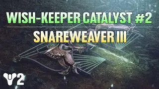 Destiny 2 | Wish-Keeper Exotic CATALYST #2 and the 3rd chest location