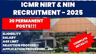 ICMR NIRT & NIN Permanent Recruitment 2025 | Apply Now for Govt Research Jobs! 🔬🧑&zwj;🔬📢