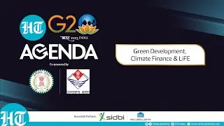 LIVE: India's G20 Agenda on Climate Finance, Green Development I Hindustan Times