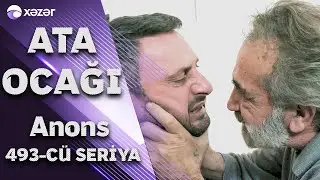 Ata Ocağı (493-c&uuml; seriya) ANONS