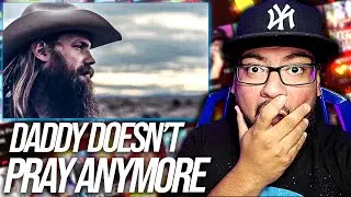 First Time Hearing Chris Stapleton - Daddy Doesn't Pray Anymore REACTION